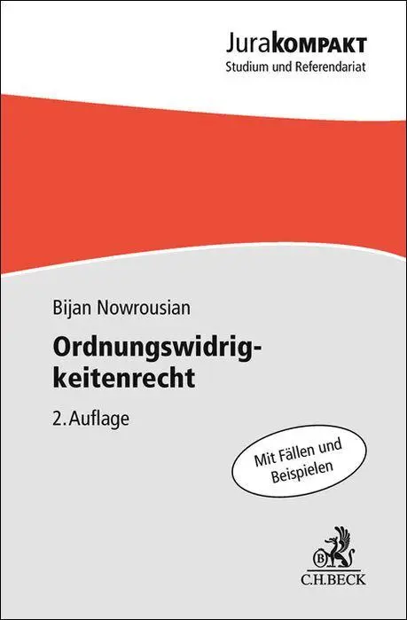 Cover: 9783406839740 | Ordnungswidrigkeitenrecht | Bijan Nowrousian | Taschenbuch | XI | 2025