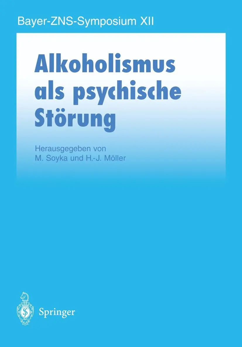 Cover: 9783540629740 | Alkoholismus als psychische Störung | H. -J. Möller (u. a.) | Buch