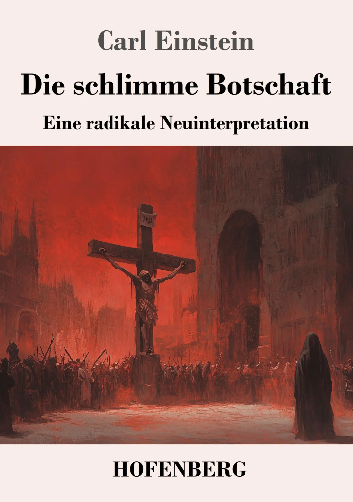 Cover: 9783743749740 | Die schlimme Botschaft | Eine radikale Neuinterpretation | Einstein