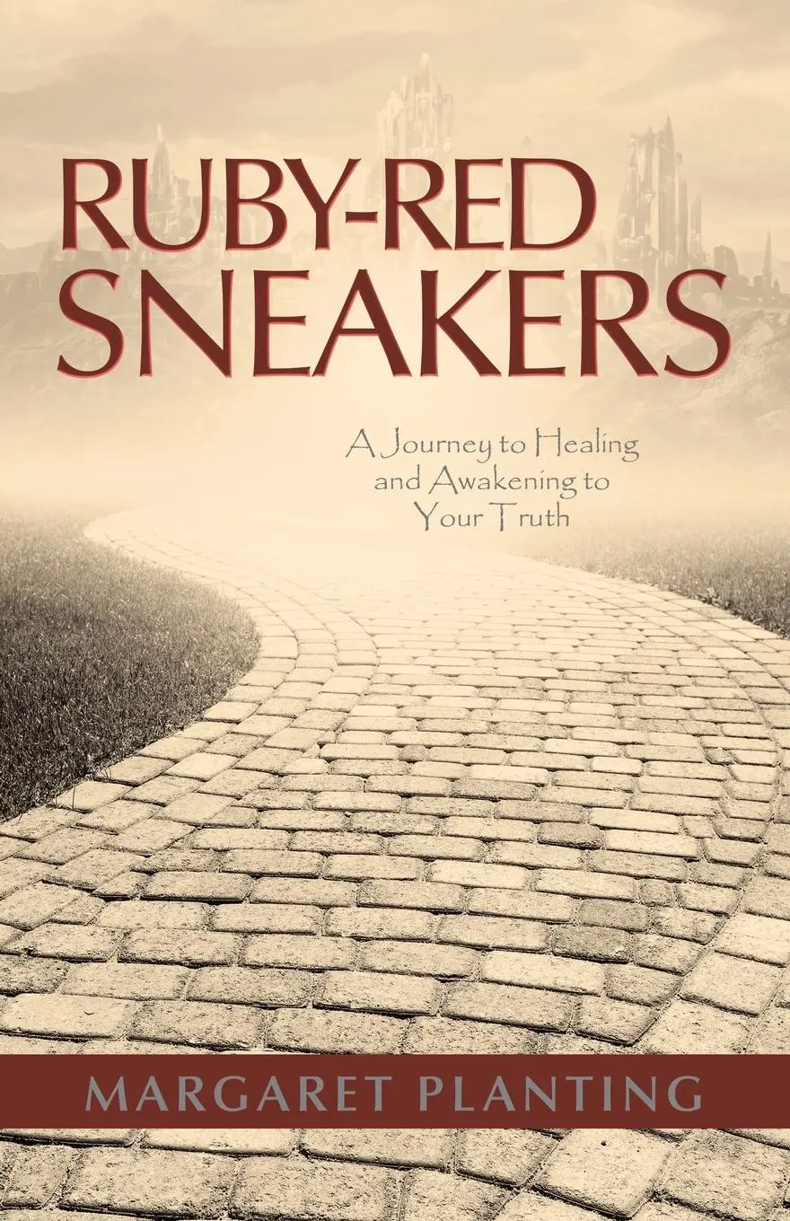 Cover: 9798765259740 | Ruby-Red Sneakers | A Journey to Healing and Awakening to Your Truth