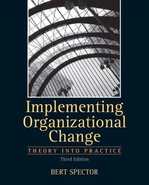Cover: 9780132729840 | Implementing Organizational Change | Bert Spector | Taschenbuch | 2012