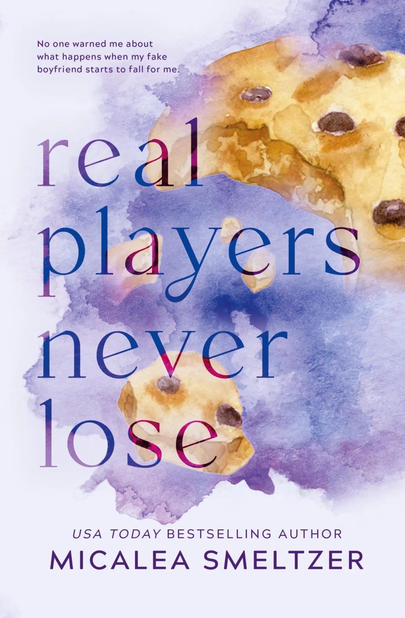 Cover: 9781087949840 | Real Players Never Lose - Special Edition | Micalea Smeltzer | Buch