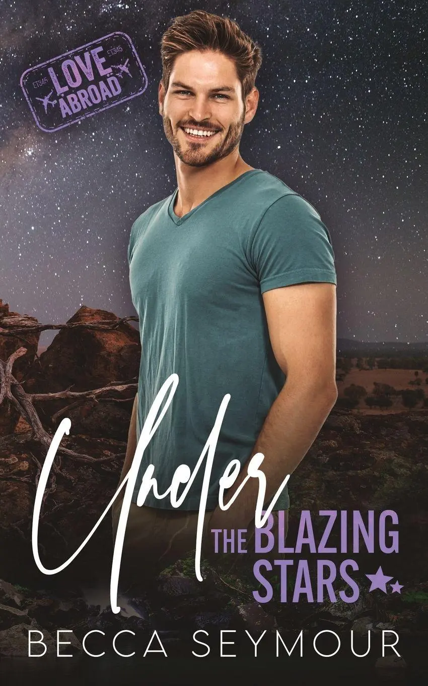 Cover: 9781922679840 | Under the Blazing Stars | Becca Seymour | Taschenbuch | Englisch