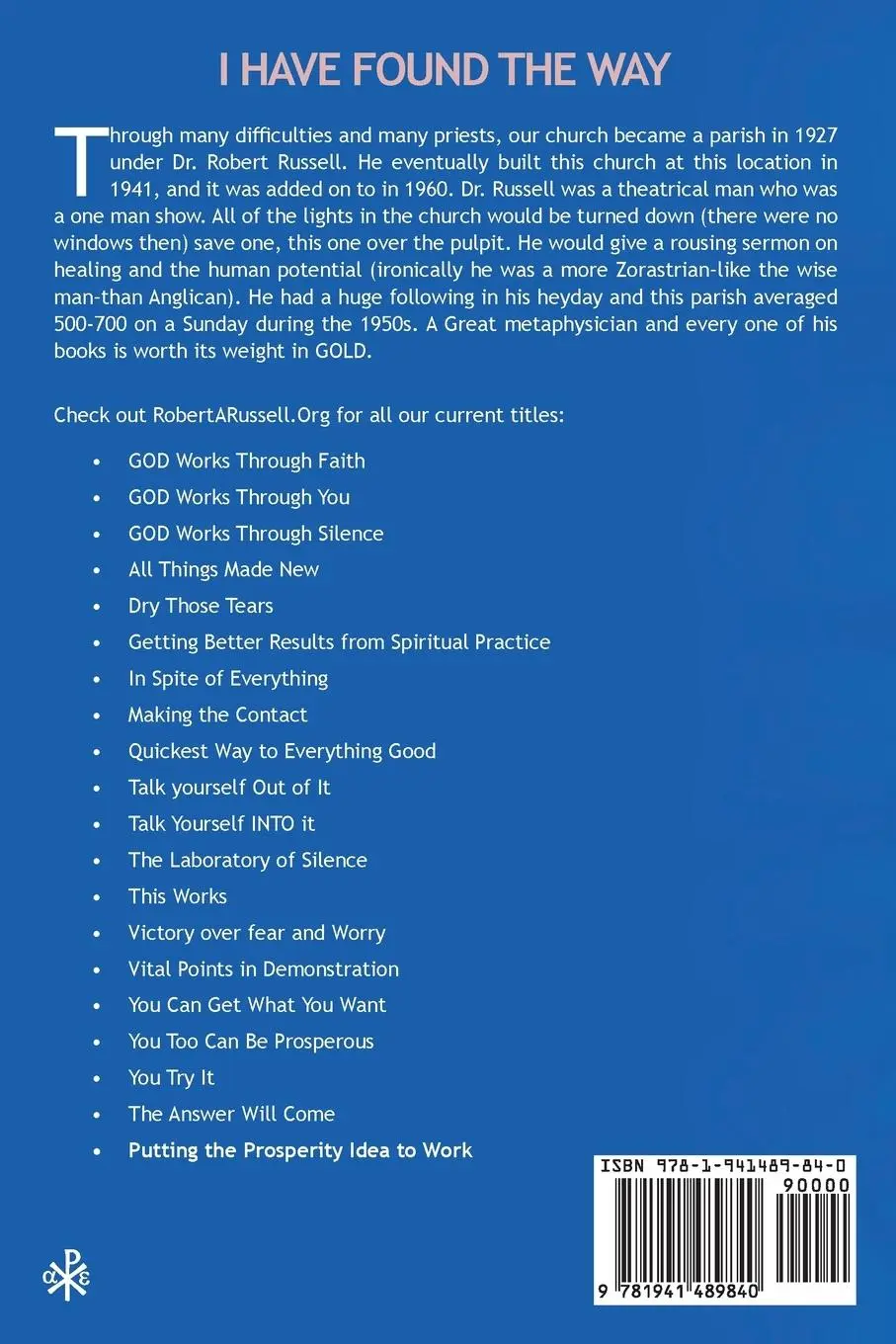 Rückseite: 9781941489840 | I Have Found The Way | Robert A Russell | Taschenbuch | Englisch