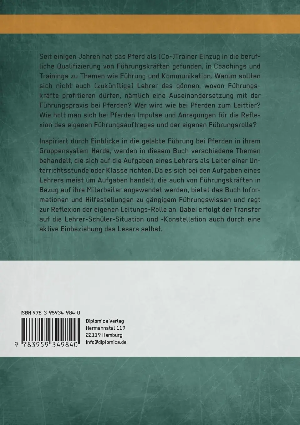 Rückseite: 9783959349840 | Ich bin Leittier! (Pferdische) Führungstipps für Lehrer und solche,...