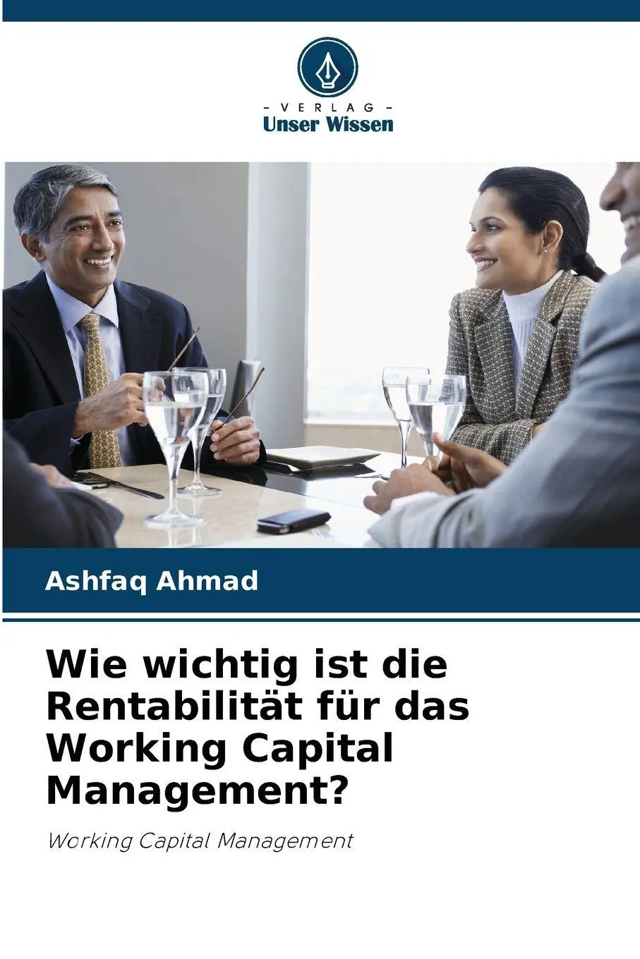 Wie wichtig ist die Rentabilität für das Working Capital Management?