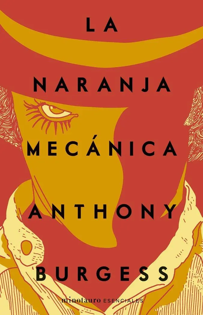 Cover: 9788445009840 | La naranja mecánica | Taschenbuch | Spanisch | Minotauro