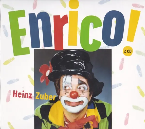 Cover: 9120016859940 | Enrico! | Sammelband | Heinz Zuber (u. a.) | Audio-CD | 2 Audio-CD(s)
