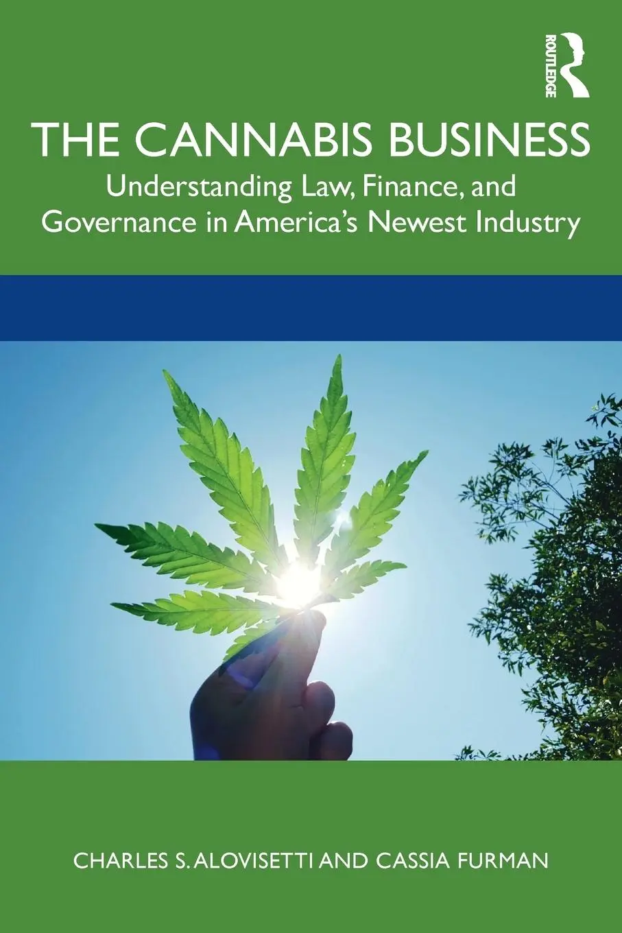 Cover: 9780367519940 | The Cannabis Business | Charles S. Alovisetti (u. a.) | Taschenbuch