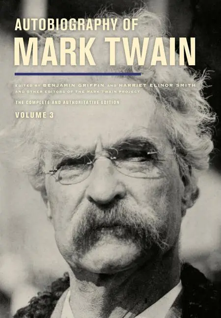 Cover: 9780520279940 | Autobiography of Mark Twain, Volume 3 | Mark Twain | Buch | Gebunden