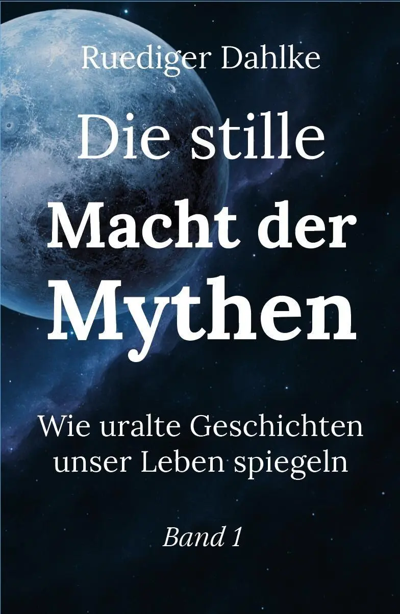 Cover: 9783200109940 | Die stille Macht der Mythen. Band 1 | Ruediger Dahlke | Buch | Deutsch