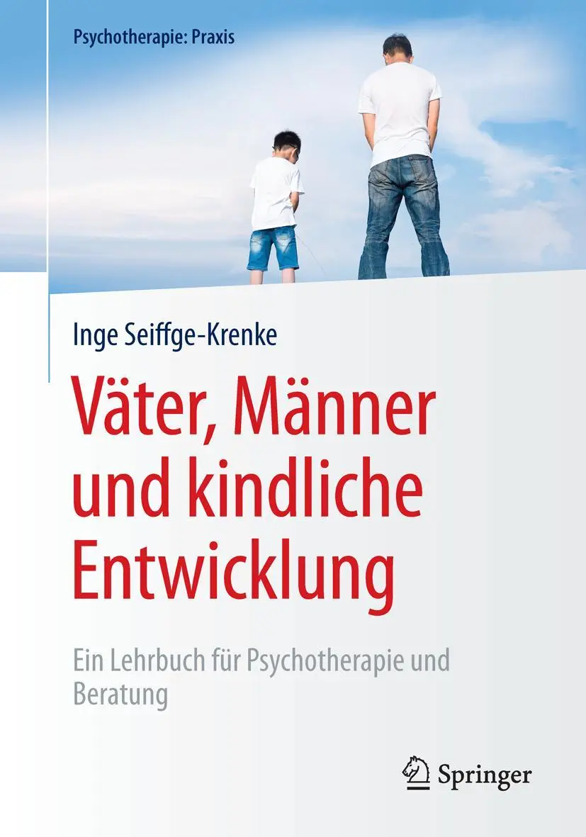 Cover: 9783662479940 | Väter, Männer und kindliche Entwicklung | Inge Seiffge-Krenke | Buch