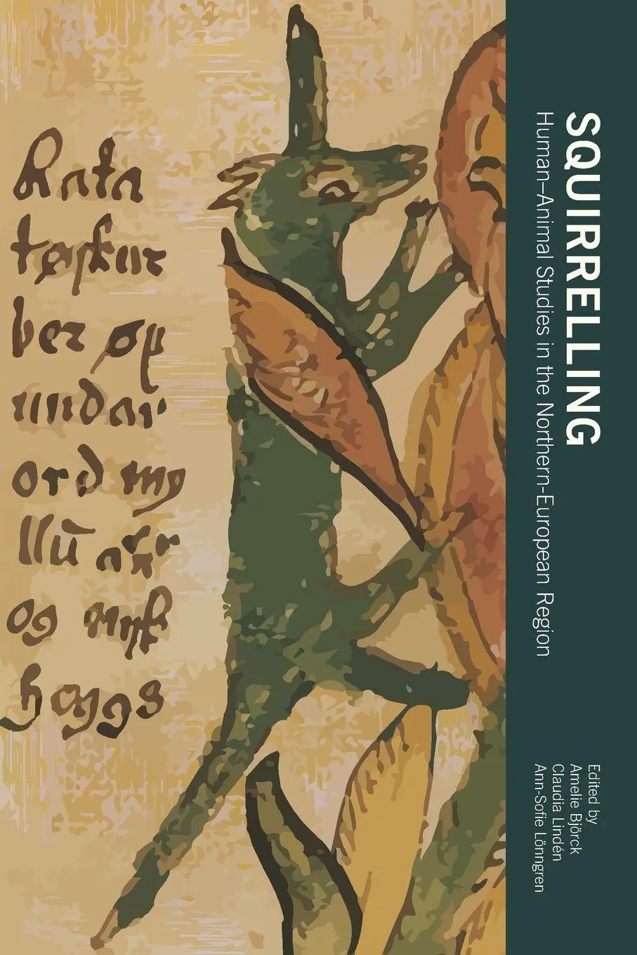 Cover: 9789189109940 | Squirrelling | Human-Animal Studies in the Northern-European Region