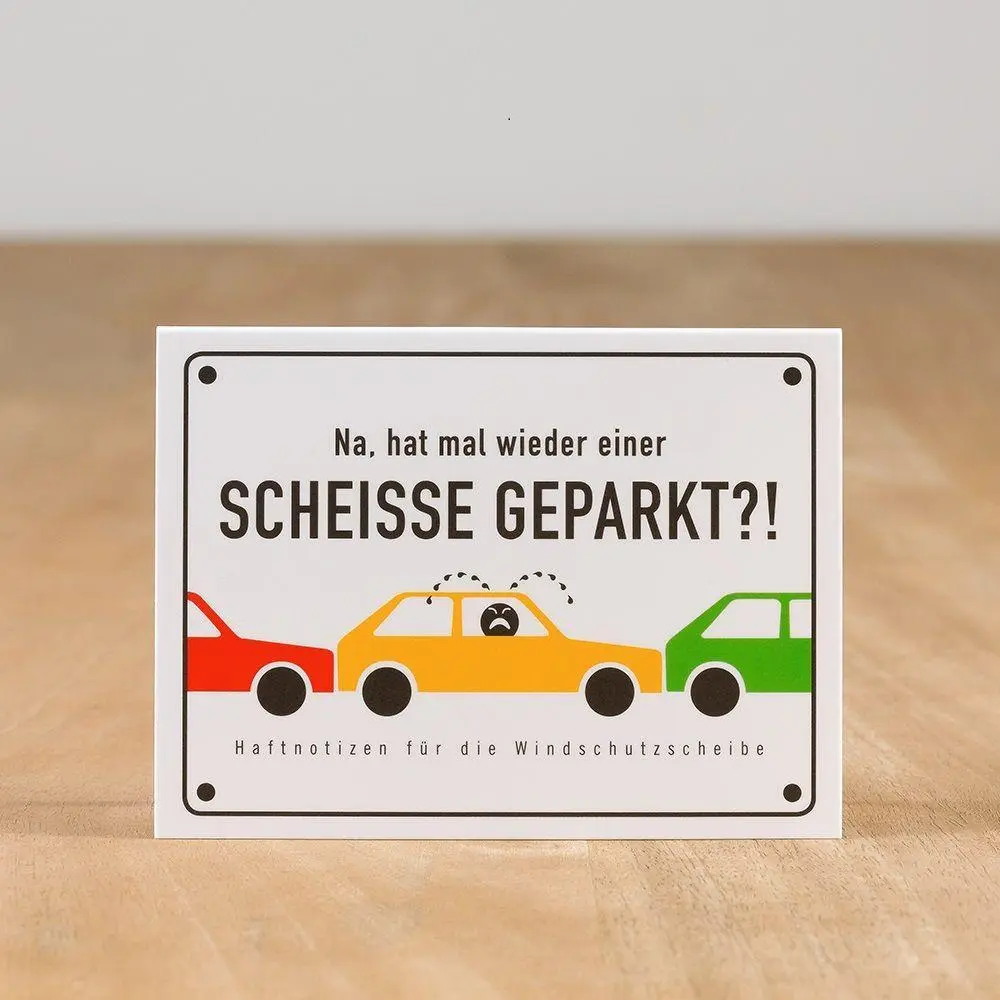 SCHEISSE GEPARKT - Haftnotizen für die Windschutzscheibe