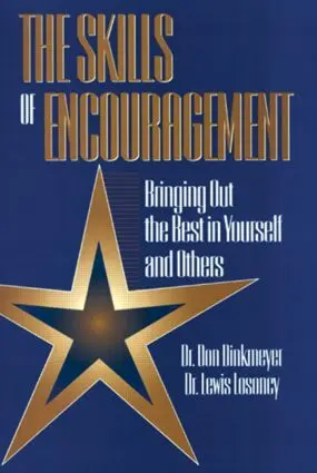 Cover: 9781574440041 | Skills of Encouragement | Bringing Out the Best in Yourself and Others