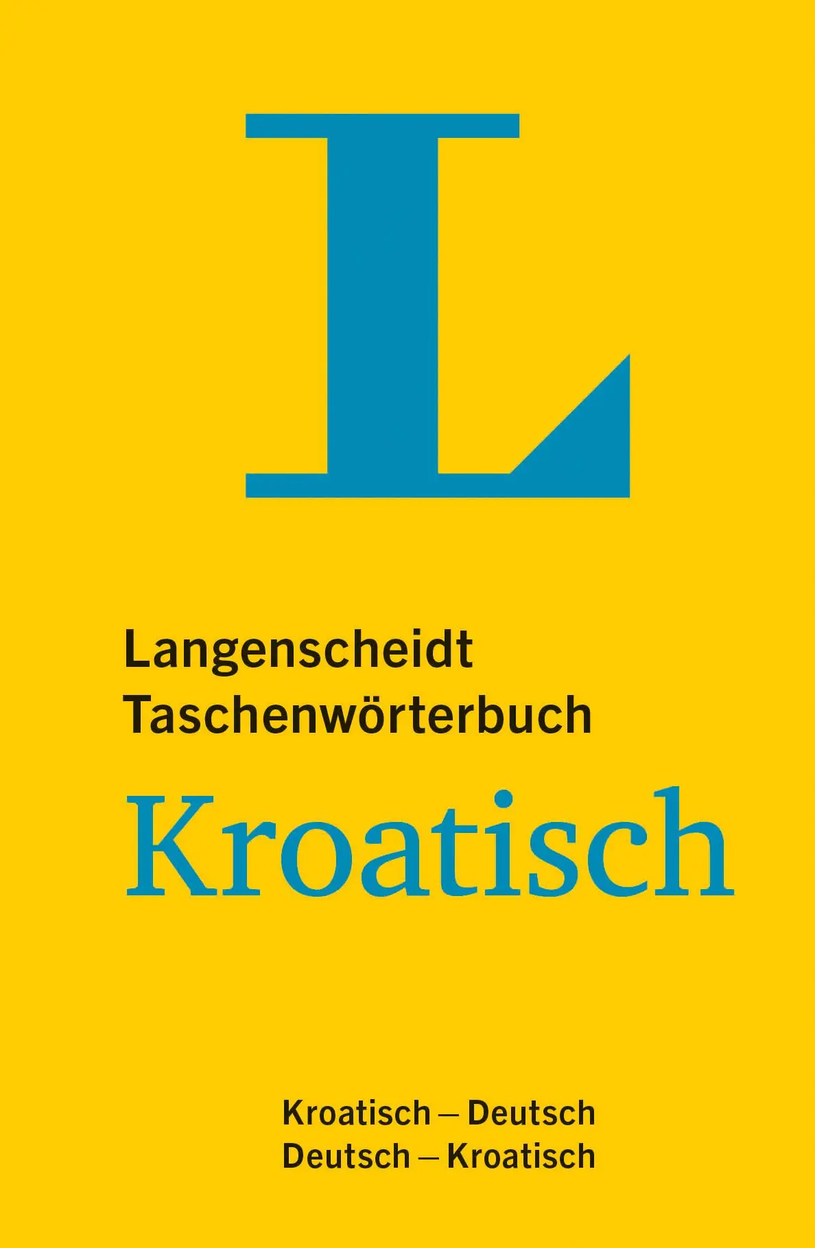 Cover: 9783126140041 | Langenscheidt Taschenwörterbuch Kroatisch | Buch | 960 S. | Deutsch