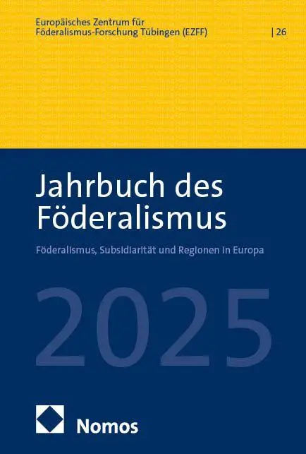 Cover: 9783756020041 | Jahrbuch des Föderalismus 2025 (26) | Tübingen | Buch | 526 S. | 2025