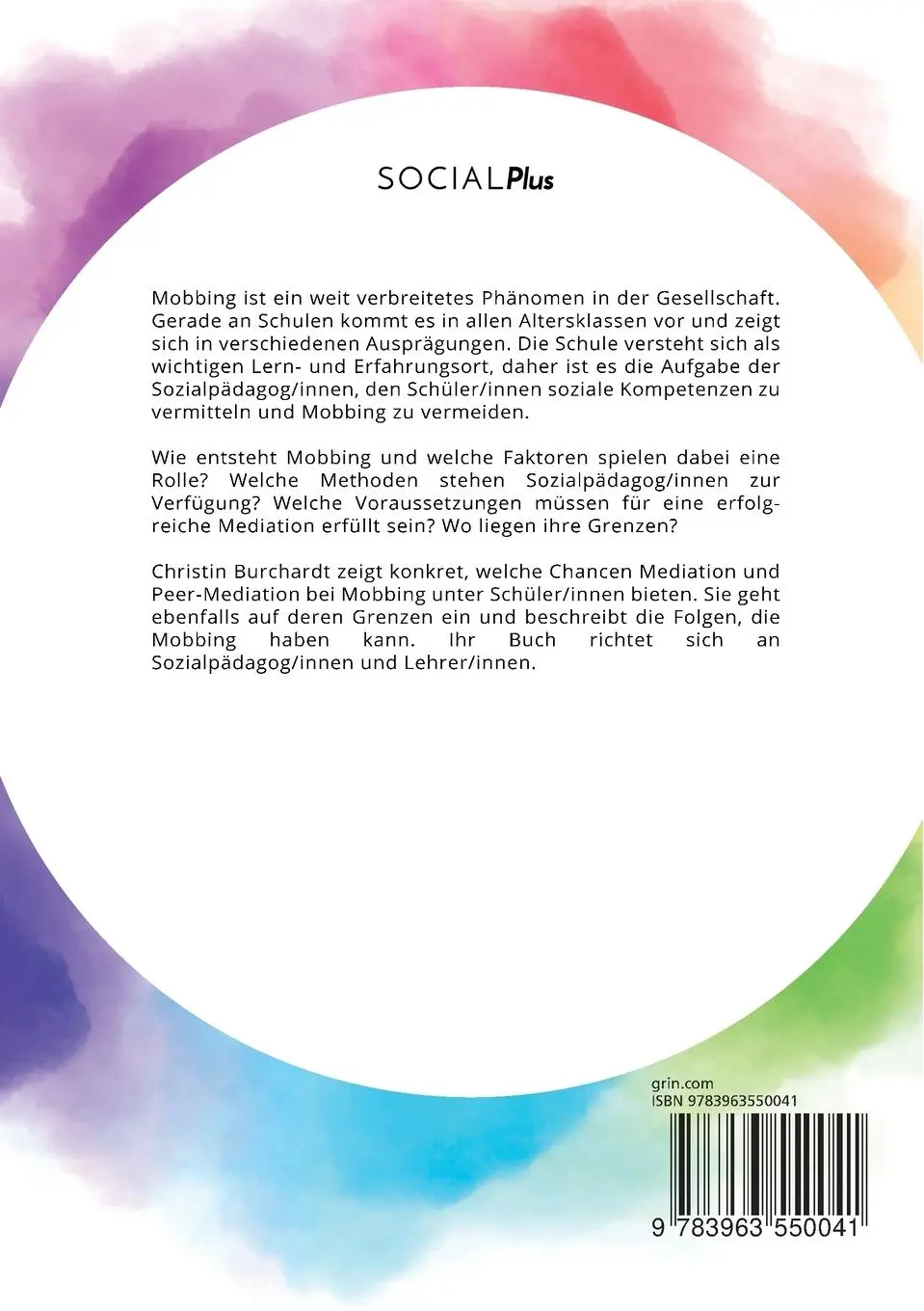Rückseite: 9783963550041 | Mobbing und Mobbingprävention an Schulen. Möglichkeiten und Grenzen...