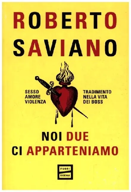 Cover: 9791222500041 | Noi due ci apparteniamo | Roberto Saviano | Taschenbuch | Italienisch