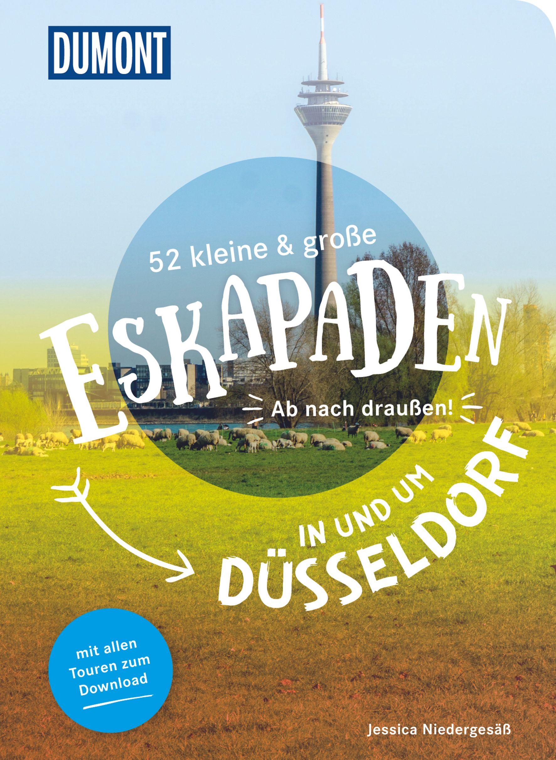 Cover: 9783616110141 | 52 kleine &amp; große Eskapaden in und um Düsseldorf | Ab nach draußen!