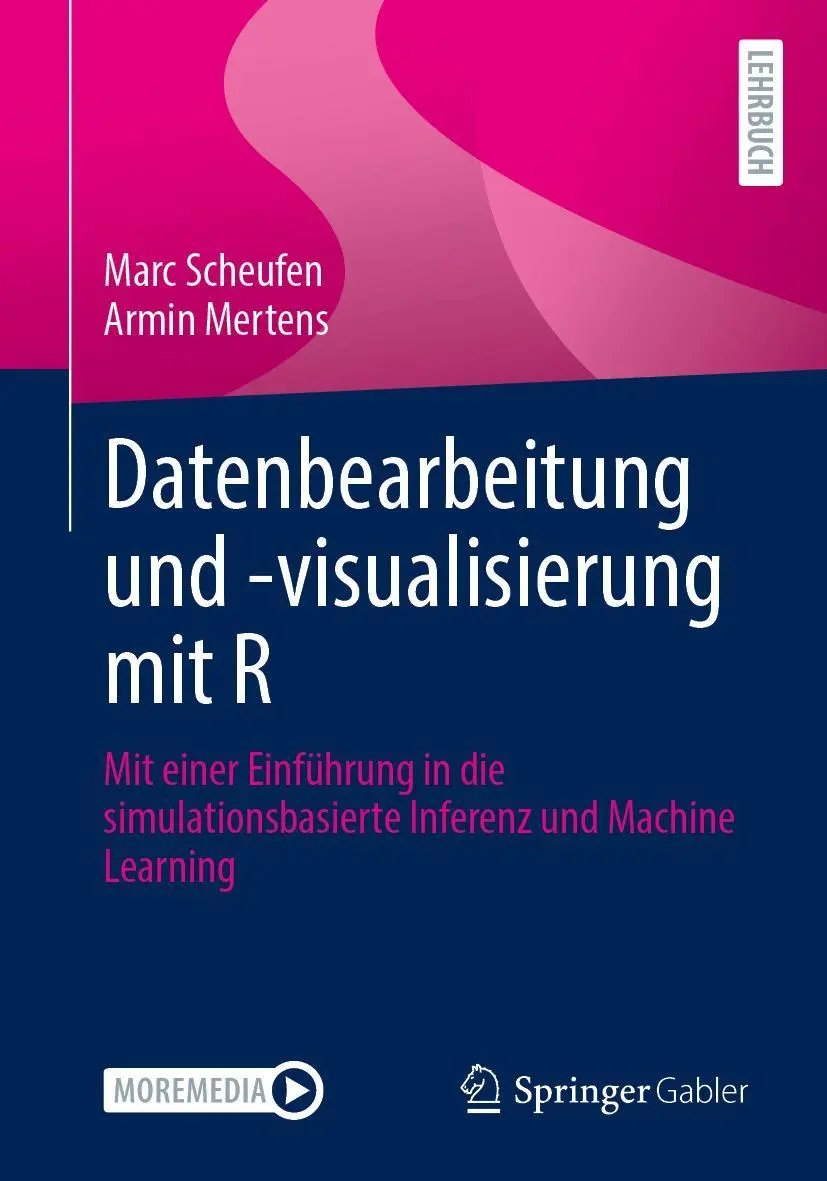 Cover: 9783658480141 | Datenbearbeitung und -visualisierung mit R | Marc Scheufen (u. a.)