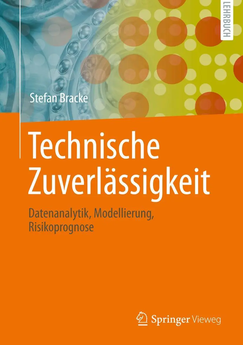 Cover: 9783662650141 | Technische Zuverlässigkeit | Stefan Bracke | Buch | XV | Deutsch Cover: 9783662650141 | Technische Zuverlässigkeit | Stefan Bracke | Buch | XV | Deutsch