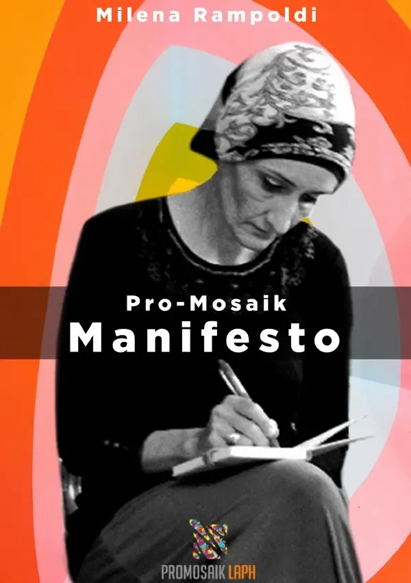 Cover: 9783754100141 | ProMosaik - Manifesto | Milena Rampoldi | Taschenbuch | 120 S. | 2021