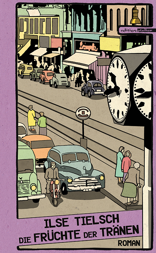 Cover: 9783990650141 | Die Früchte der Tränen | Roman | Ilse Tielsch | Buch | 456 S. | 2020