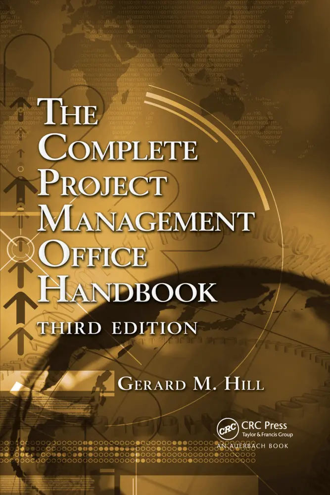 Cover: 9781032340241 | The Complete Project Management Office Handbook | Gerard M. Hill