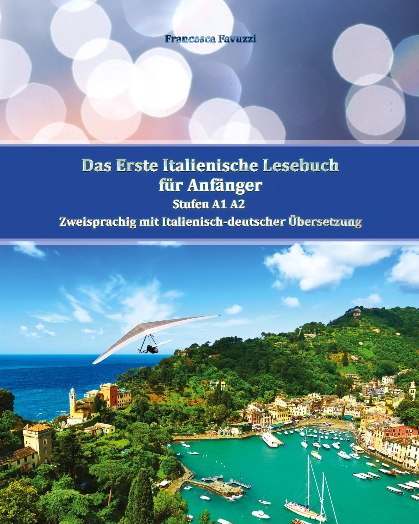 Cover: 9783347820241 | Das Erste Italienische Lesebuch für Anfänger Band 1 | Favuzzi | Buch
