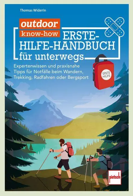 Cover: 9783613510241 | outdoor know-how: Erste-Hilfe-Handbuch für unterwegs | Thomas Widerin