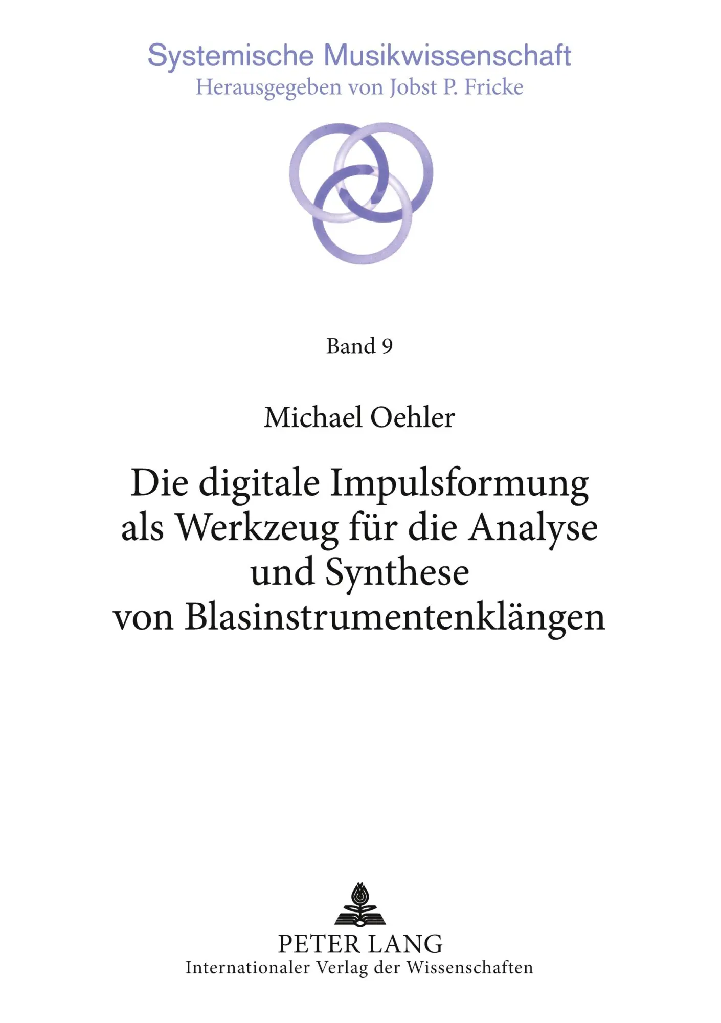 Cover: 9783631570241 | Die digitale Impulsformung als Werkzeug für die Analyse und...