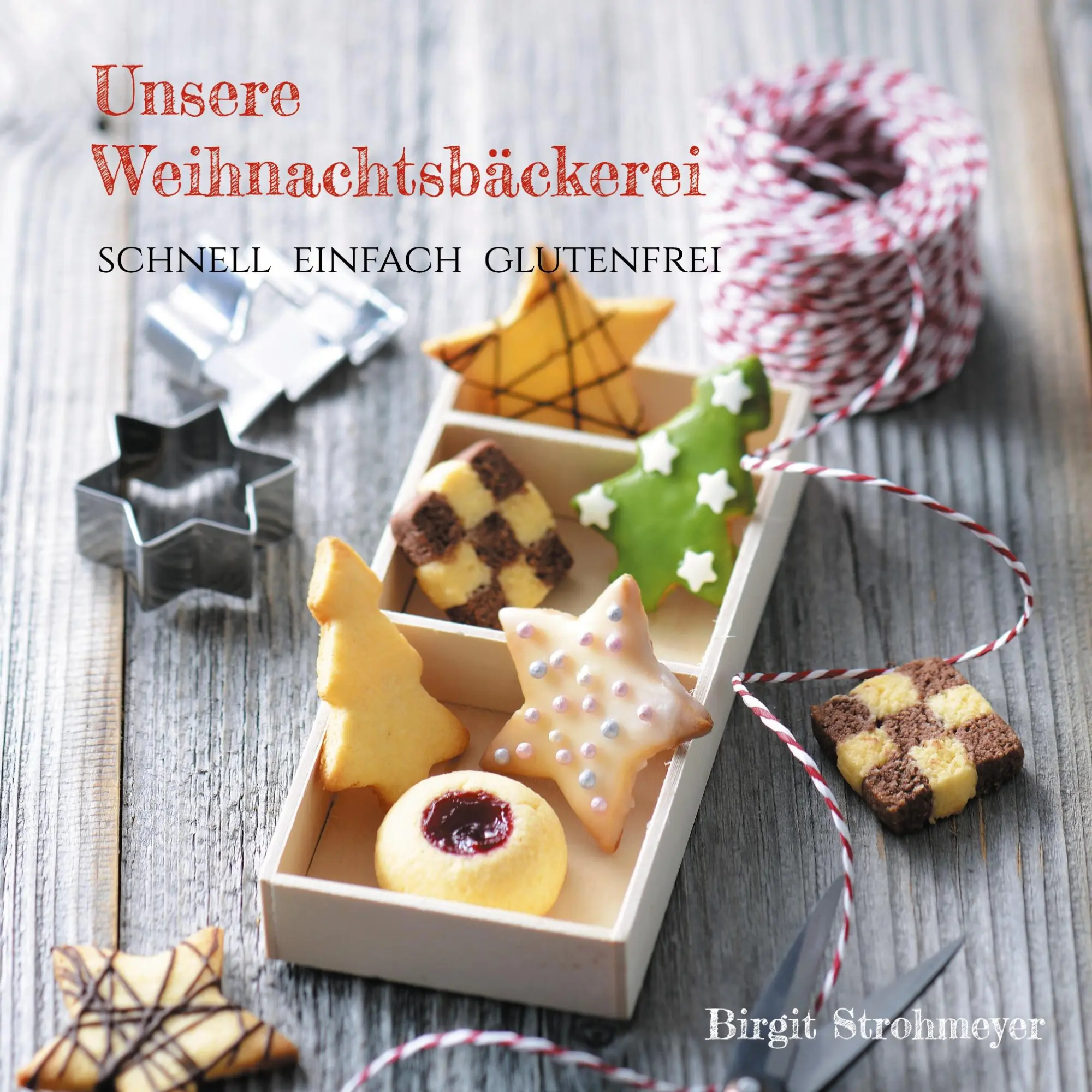 Cover: 9783755700241 | Unsere Weihnachtsbäckerei | schnell, einfach &amp; glutenfrei | Strohmeyer