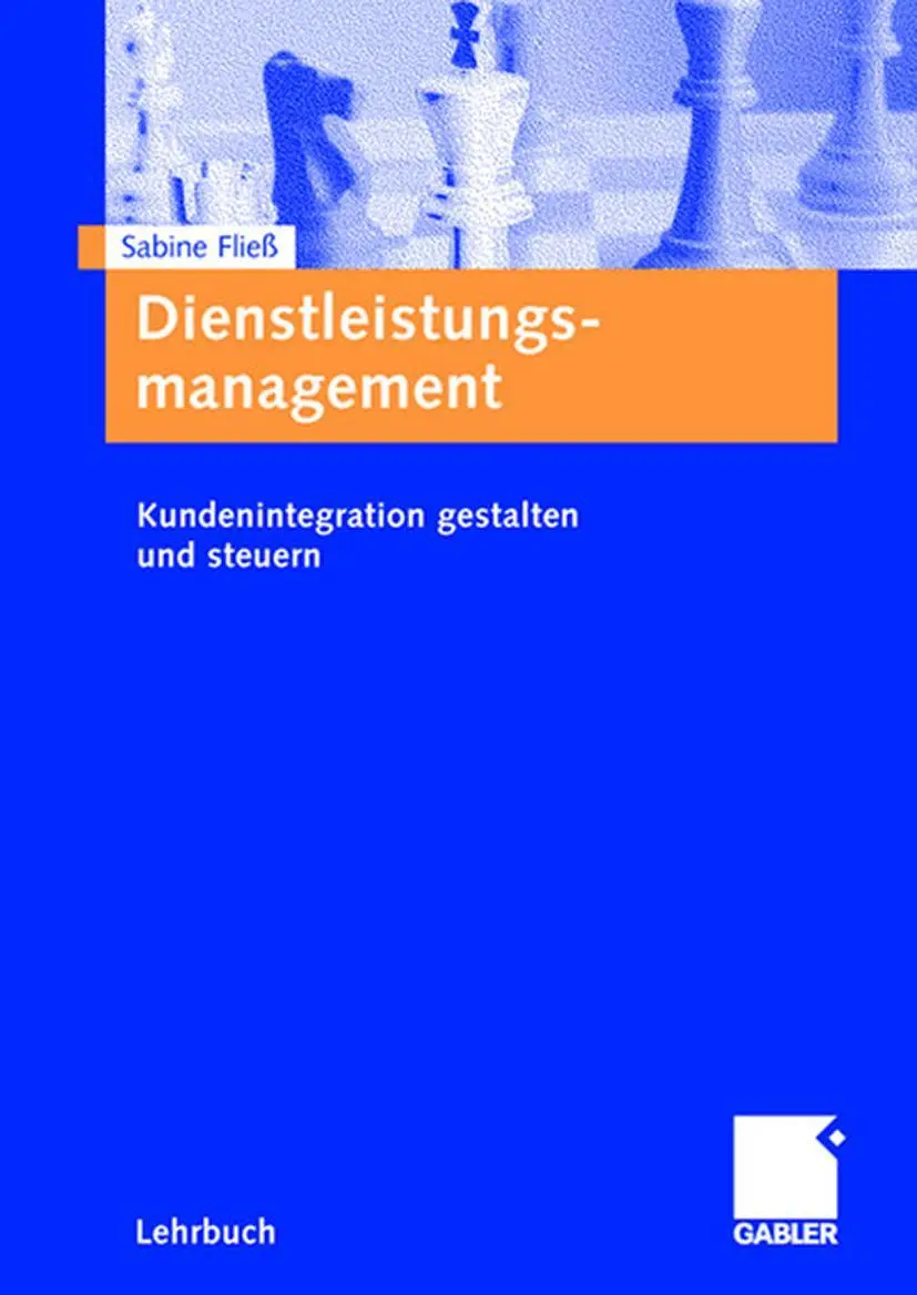 Cover: 9783834900241 | Dienstleistungsmanagement | Kundenintegration gestalten und steuern