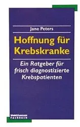 Cover: 9783898810241 | Hoffnung für Krebskranke | Jane Peters | Buch | Gebunden | Deutsch