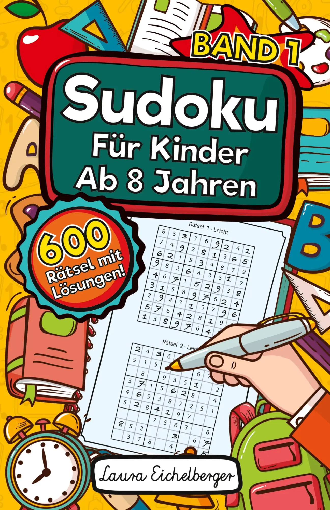 Cover: 9783969260241 | Sudoku Für Kinder Ab 8 Jahren | Laura Eichelberger | Taschenbuch