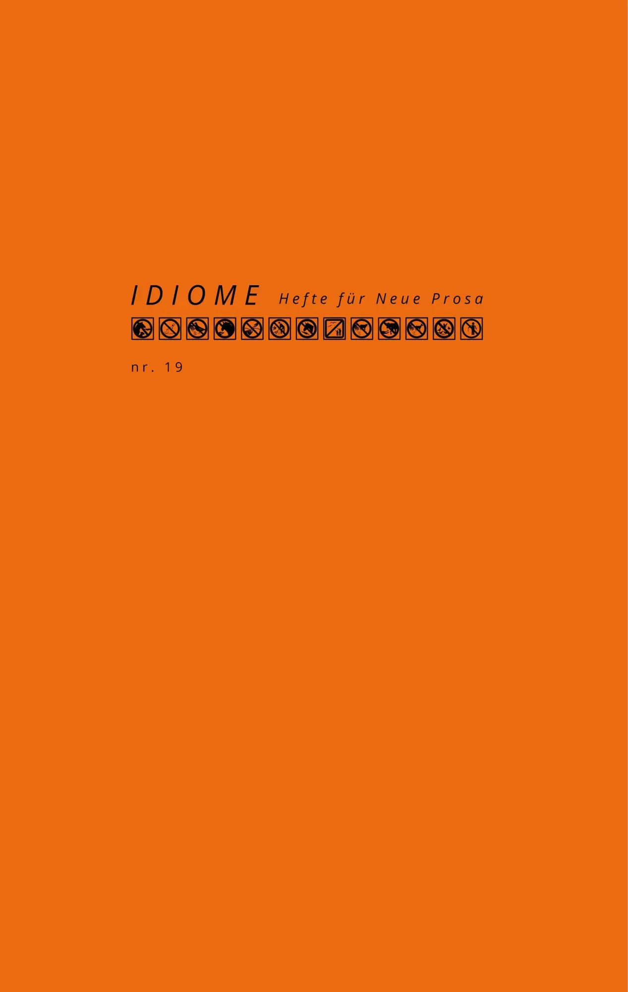 Cover: 9783991560241 | Idiome | Hefte für neue Prosa Nr. 19 | Ralph Klever | Taschenbuch