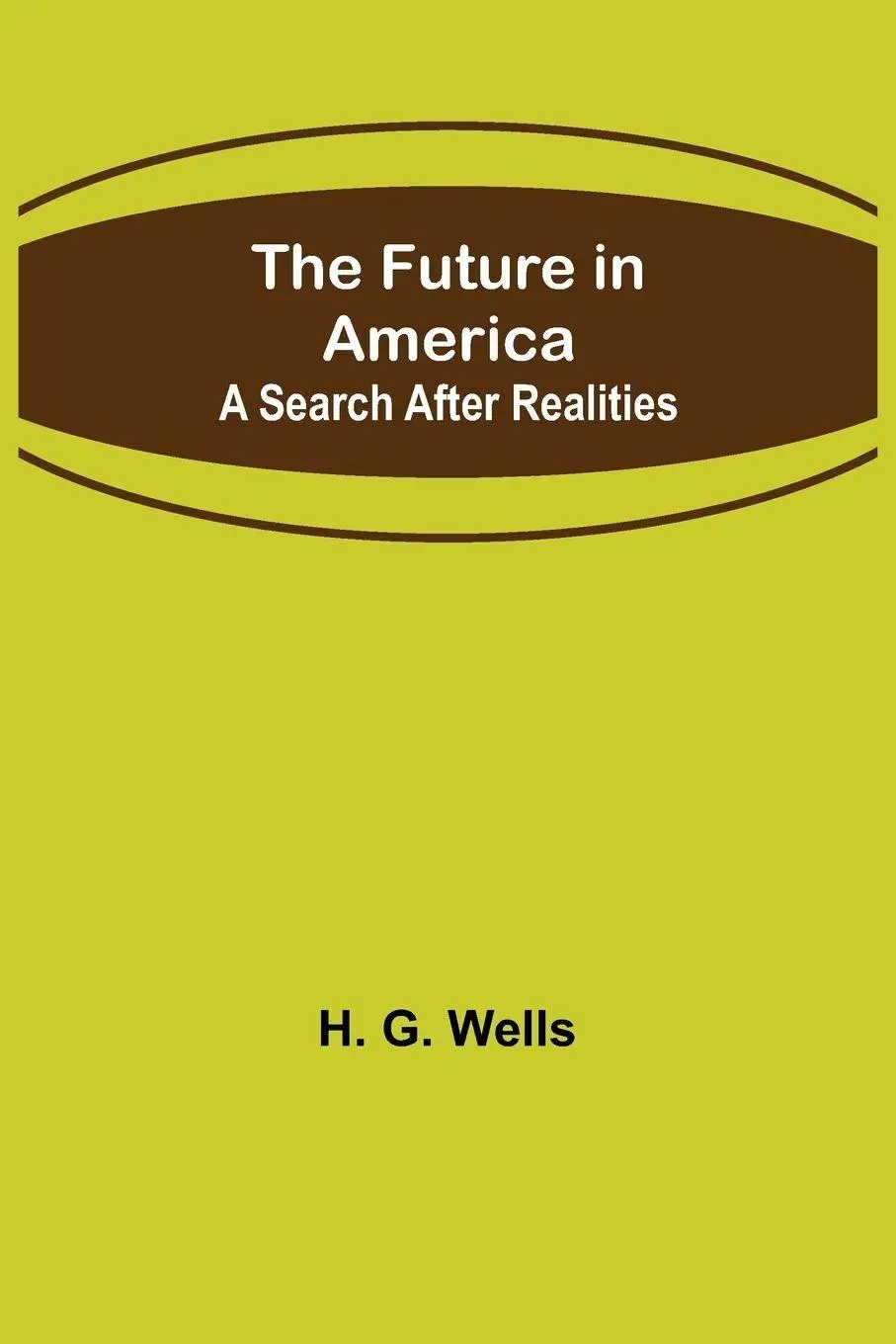 The Future in America