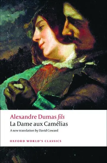 Cover: 9780199540341 | La Dame Aux Camélias | Alexandre Dumas (u. a.) | Taschenbuch | 2008