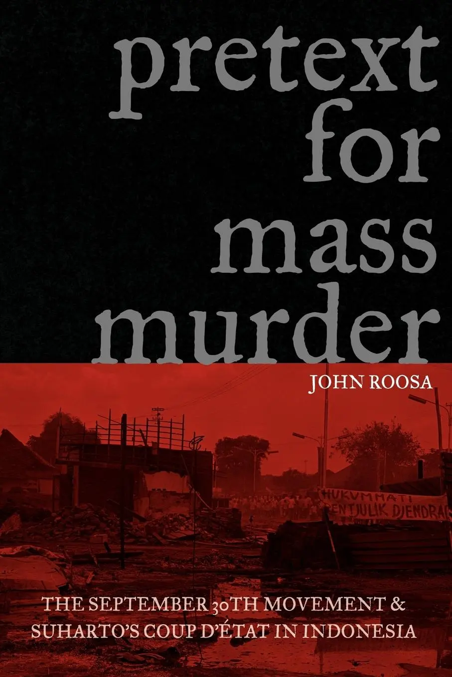 Cover: 9780299220341 | Pretext for Mass Murder | John Roosa | Taschenbuch | Englisch | 2006