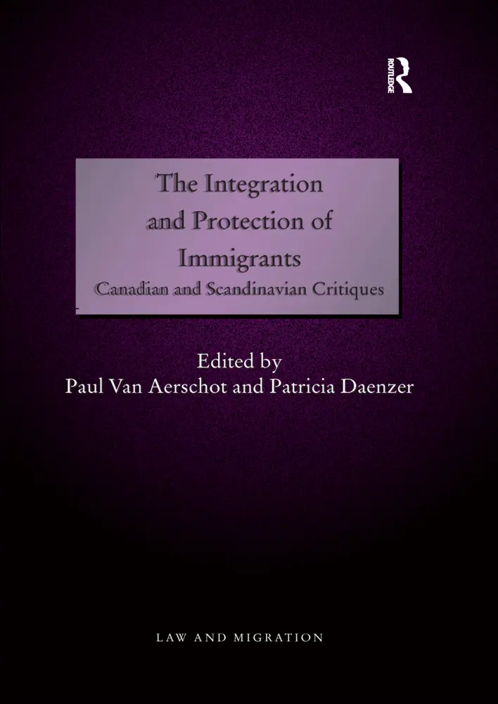 Routledge The Integration And Protection Of Immigrants