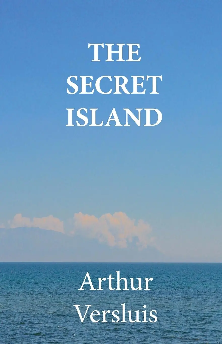 Cover: 9781596500341 | The Secret Island | Arthur Versluis | Taschenbuch | Englisch | 2020