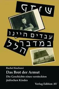 Cover: 9783868410341 | Das Brot der Armut | Die Geschichte eines jüdischen versteckten Kindes