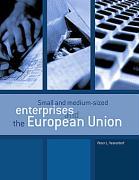 Small and medium-sized enterprises and the European Union  Peter L. Vesterdorf  Taschenbuch  Paperback  Dänisch  2005 - Vesterdorf, Peter L.