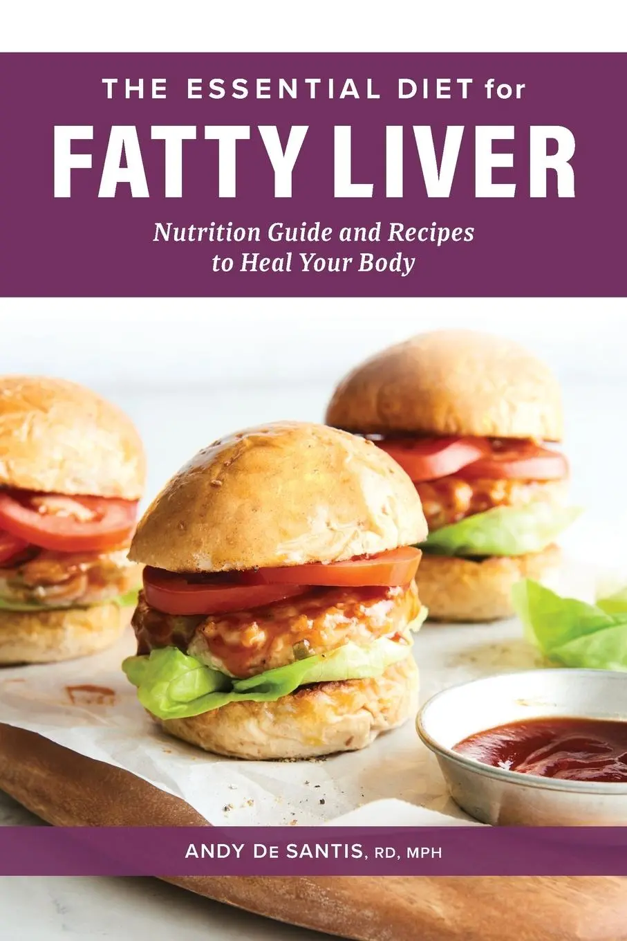 Cover: 9781638780441 | The Essential Diet for Fatty Liver | Andy De Santis | Taschenbuch