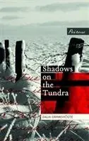 Cover: 9781908670441 | Shadows on the Tundra | Dalia Grinkeviciute | Taschenbuch | Englisch