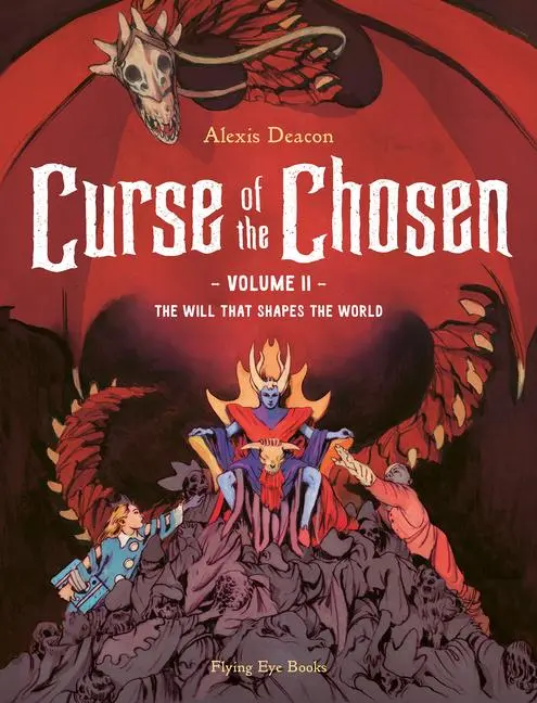 Cover: 9781910620441 | Curse of the Chosen Vol. 2 | The Will That Shapes the World | Deacon