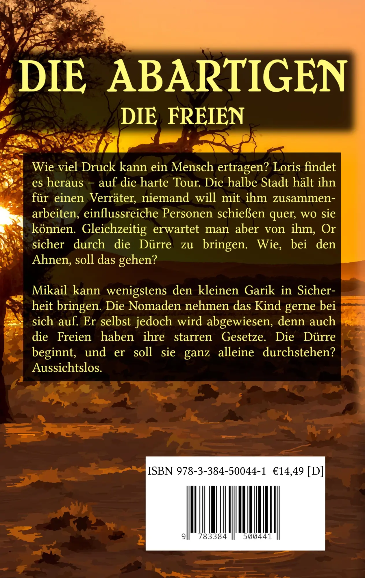 Rückseite: 9783384500441 | Die Freien | Die Abartigen, Band 3 | Sascha Raubal | Taschenbuch
