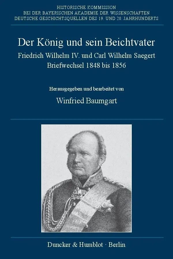 Cover: 9783428150441 | Der König und sein Beichtvater. | Winfried Baumgart | Buch | 490 S.