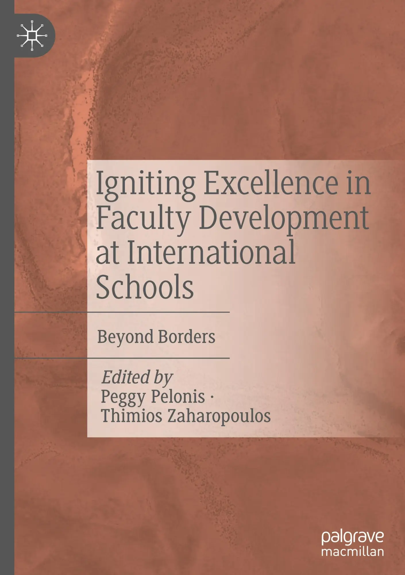 Cover: 9783031670541 | Igniting Excellence in Faculty Development at International Schools